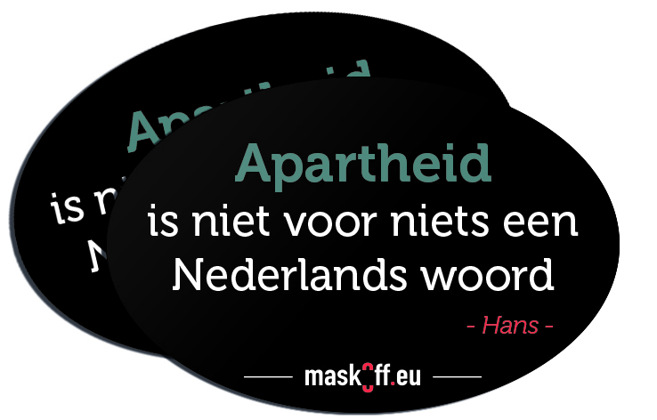 Sticker Apartheid is niet